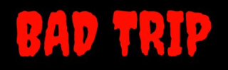 BAD TRIP Programming